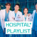 Filming Locations of K-Drama ‘Hospital Playlist’ in South Korea